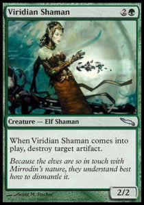 Viridian Shaman - Mirrodin (Uncommon) [MRD-139]