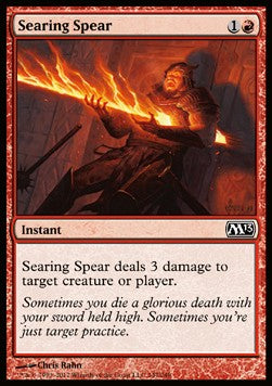 Searing Spear - Magic 2013 (Common) [M13-147]