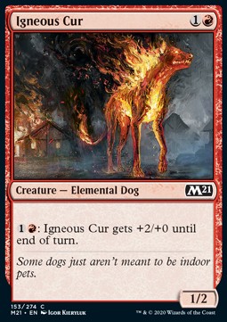 Igneous Cur⁣ - Core 2021⁣ (Common)⁣ [153]