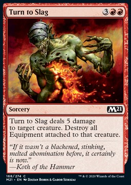 Turn to Slag⁣ - Core 2021⁣ (Common)⁣ [168]