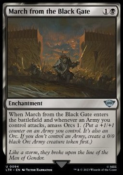 March from the Black Gate⁣ - The Lord of the Rings: Tales of Middle-earth⁣ (Uncommon)⁣ [94]