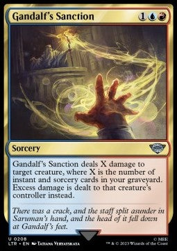 Gandalf's Sanction⁣ - The Lord of the Rings: Tales of Middle-earth⁣ (Uncommon)⁣ [208]