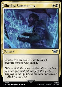 Shadow Summoning⁣ - The Lord of the Rings: Tales of Middle-earth⁣ (Uncommon)⁣ [226]