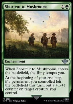 Shortcut to Mushrooms⁣ - The Lord of the Rings: Tales of Middle-earth⁣ (Uncommon)⁣ [187]