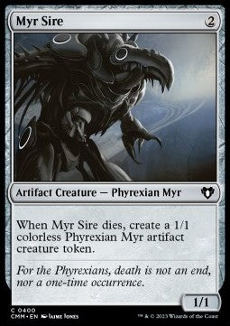 Myr Sire⁣ - Commander Masters⁣ (Common)⁣ [400]