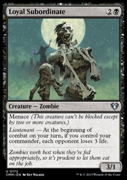 Loyal Subordinate⁣ - Commander Masters⁣ (Uncommon)⁣ [172]