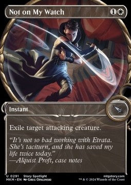 Not on My Watch⁣ - Murders at Karlov Manor: Extras⁣ (Uncommon)⁣ [291]