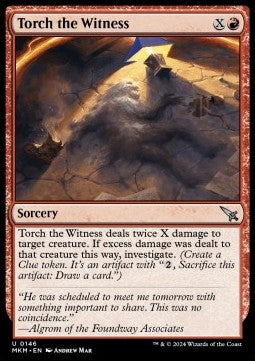 Torch the Witness⁣ - Murders at Karlov Manor⁣ (Uncommon)⁣ [146]