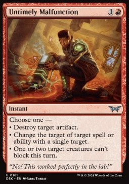 Untimely Malfunction⁣ - Duskmourn: House of Horror⁣ (Uncommon)⁣ [161]