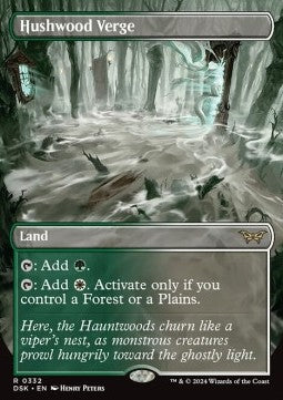 Hushwood Verge⁣ - Duskmourn: House of Horror: Extras⁣ (Rare)⁣ [332]