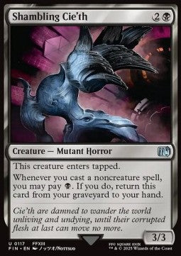 Shambling Cie'th⁣ - Magic: The Gathering - FINAL FANTASY⁣ (Uncommon)⁣ [117]