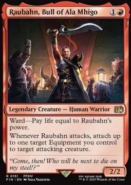 Raubahn, Bull of Ala Mhigo⁣ - Magic: The Gathering - FINAL FANTASY⁣ (Rare)⁣ [151]