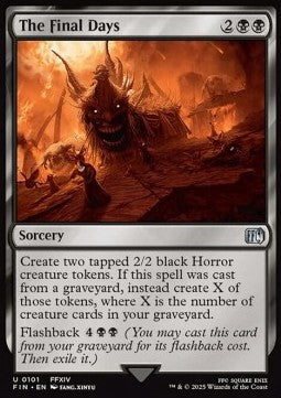 The Final Days⁣ - Magic: The Gathering - FINAL FANTASY⁣ (Uncommon)⁣ [101]